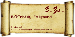 Bánhidy Zsigmond névjegykártya